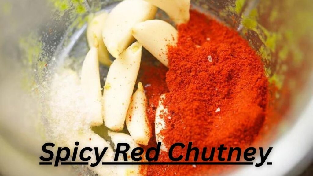 Spicy Red Chutney