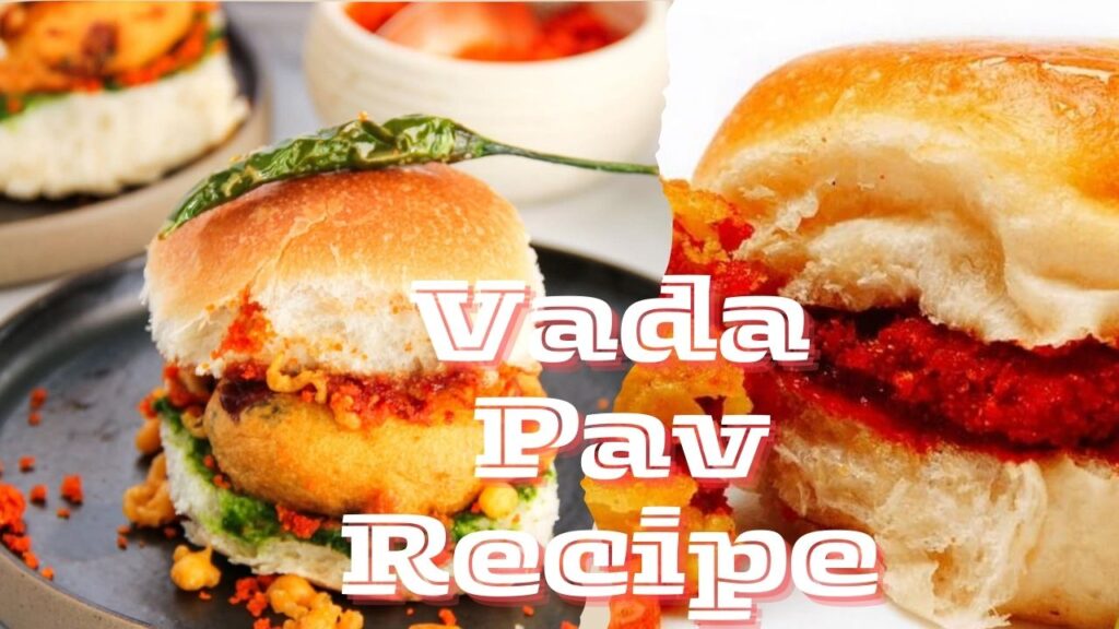 Vada Pav Recipe